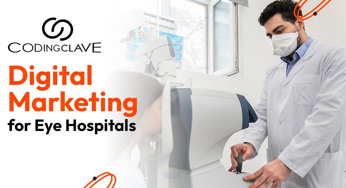 digital-marketing-for-eye-hospitals